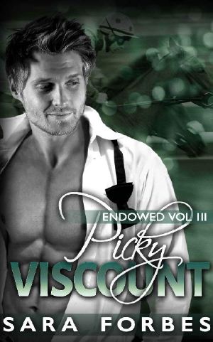 [Endowed 03] • Picky Viscount